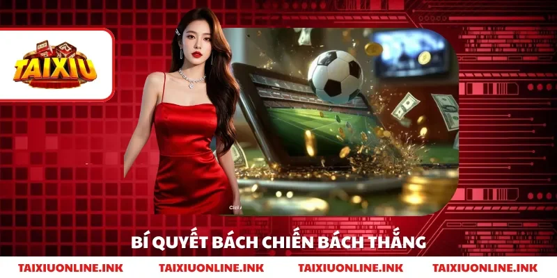 Bí quyết bách chiến bách thắng