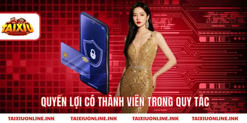 Quyền lợi có thành viên trong quy tắc
